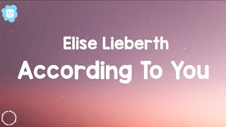 Elise Lieberth - According to you ~cover~ (Lyrics) Tiktok Version chords