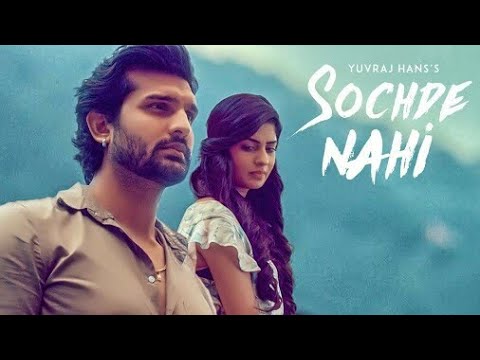 Sochde Nahi: Yuvraj Hans (Status Video Song) Desi Routz | Maninder Kailey | A Tru Makers