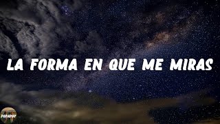 Super Yei - La Forma en Que Me Miras (Lyrics)