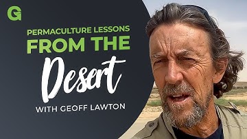 Permaculture Lessons From the Desert