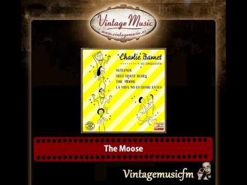 Charlie Barnet The Moose 
