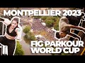 2023 montpellier parkour world cup  highlights