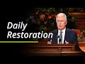 Daily Restoration | Dieter F. Uchtdorf | October 2021 General Conference