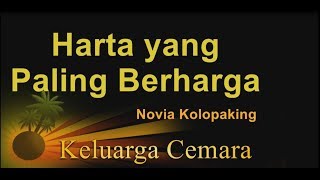 Harta yang Paling Berharga - Novia Kolopaking - Keluarga Cemara