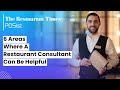 6 areas where a restaurant consultant can be helpful  the restaurant times