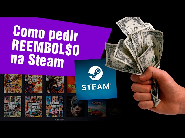 Quero meu dinheiro de volta: saiba como pedir reembolso do Steam [vídeo] -  TecMundo