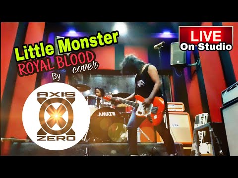 axis-zero---little-monster-(-royal-blood-cover-)