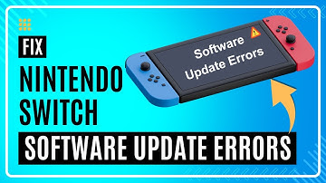 How to Fix Software Update Errors on Nintendo Switch - Step-by-Step Guide