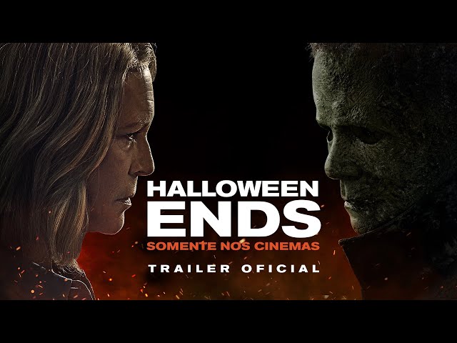 Halloween Ends | Trailer Final (Dublado)