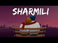 Sharmili slowed and reverb humane sagar  lofi song  sharmili odia lofi song odishalofi