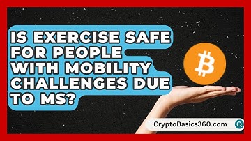 Is Exercise Safe for People With Mobility Challenges Due to MS? | MS Support Network