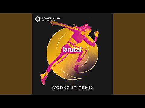 Sleduj Brutal (Workout Remix 128 BPM) na YouTube