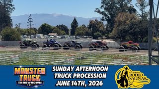 Salinas, CA -  Monster Truck Throwdown - Sunday June 14th, 2026 -  Truck Procession