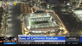 Look At This: Banc of California Stadium