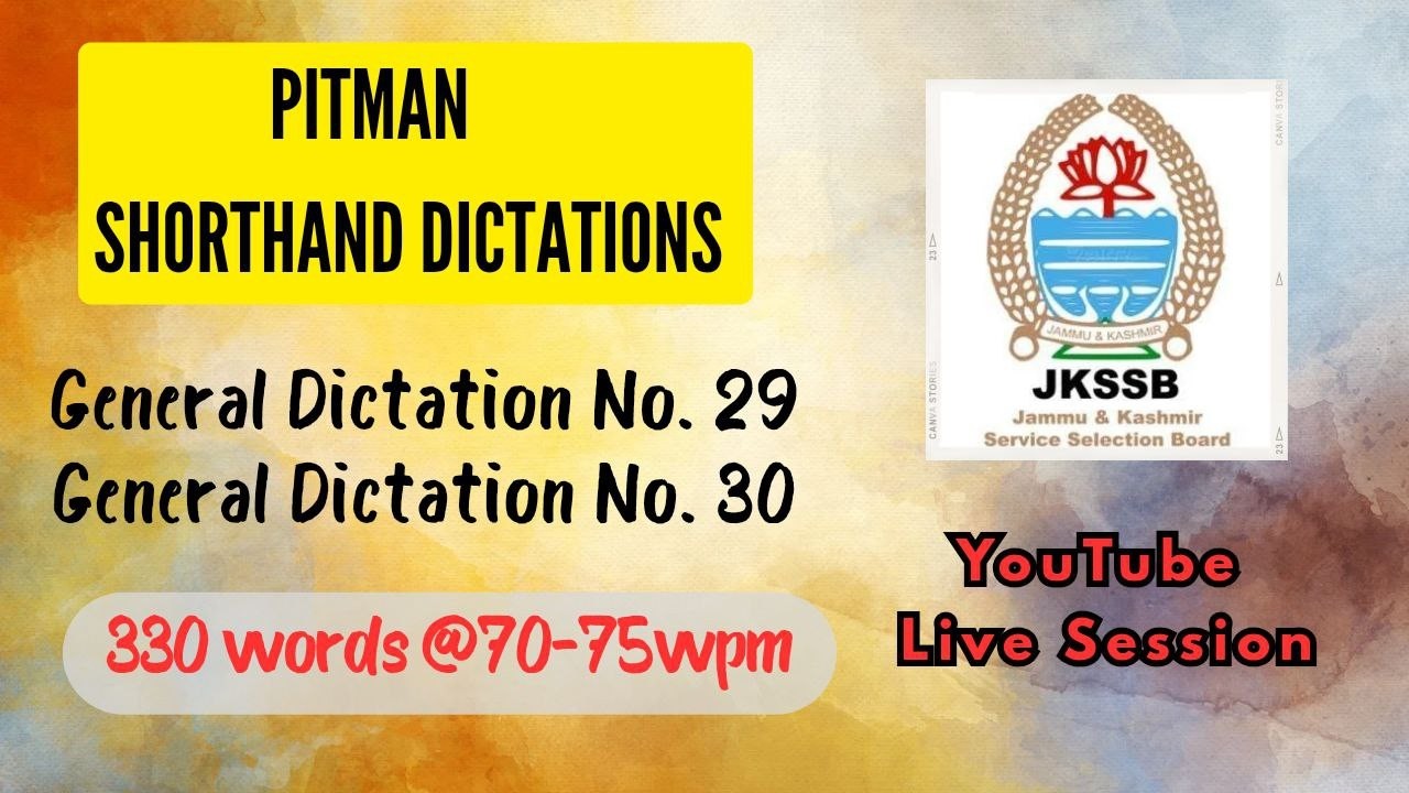 JKSSB Dictation Dic. No. 29, Dic No. 30 (330 words @70wpm)...