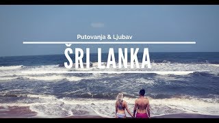 PUTOVANJE NA ŠRI LANKU SVET BEZ INTERNETA PUTOPIS
