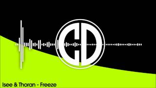 Isee & Thoran - Freeze