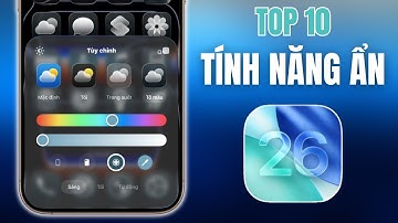 Top 10 Tính Năng Ẩn Thú Vị Trên iOS 26 Có Thể Bạn Chưa Biết