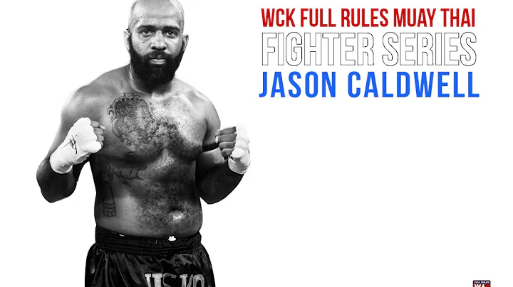 WCK Muay Thai Fighter Series Episode 05 - Jason Ca...