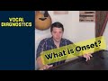 Onset-What is onset and why does it matter?