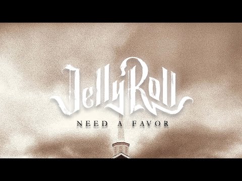 Jelly Roll: Need a Favor (Rock Version)