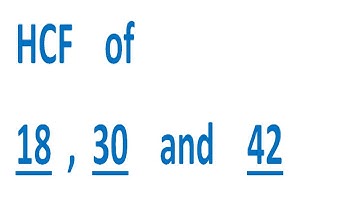 HCF    of    18  ,  30    and    42