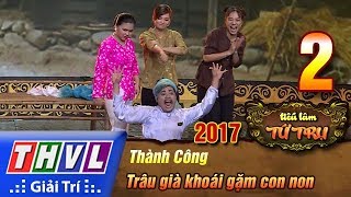 Tiếu Lâm Tứ Trụ 2017 Tập 2 ( Mùa 2 )