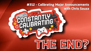 Calibrating Major Announcements with Chris Souza - The Constantly Calibrating Podcast 312 @ConCalPod