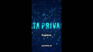 Can Innovation and Privacy Coexist How Synthetic Data Protects AI | Syntellix AI