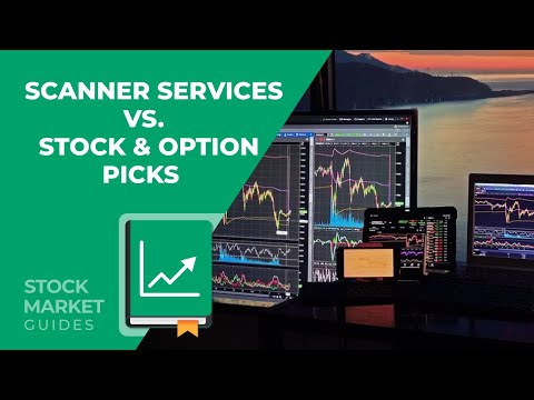 Scanner Services vs Stock & Option Picks