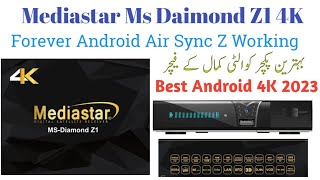 Mediastar Ms Daimond Z1 4K | Mediastar Z2 Different Complete Details