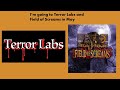 I'm going to Terror Labs and Field of Screams in May