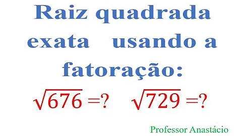 Qual a fatoração do número 729?
