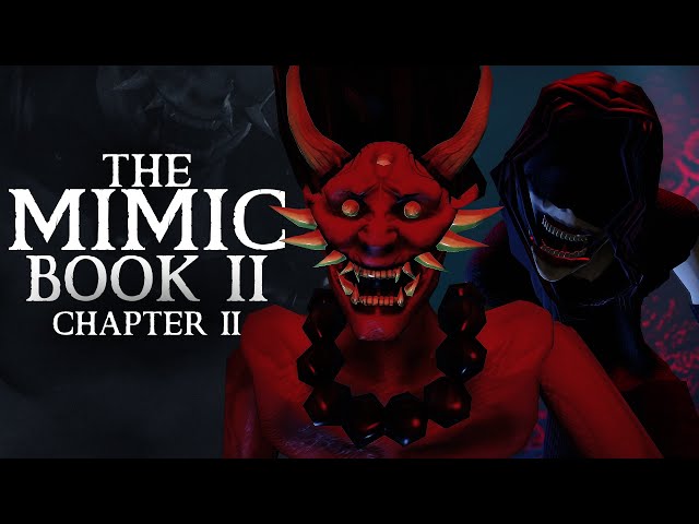 The Mimic Chapter 2 Easy Tricks with Map 