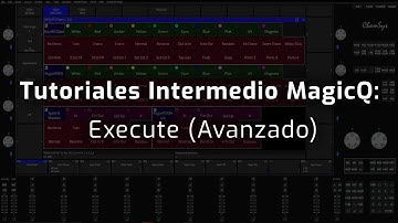 Tutoriales Intermedio MagicQ: Execute (Avanzado)