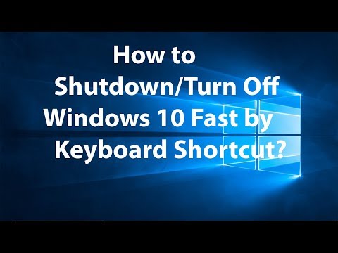 How to Shutdown or Turn off Windows 10 by Using Keyboard Shortcut?
