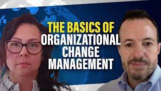 The Basics of Organizational Change Management During Digital Transformation