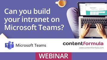 Webinar video: Can you build an intranet on MS Teams?