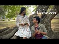 Live to love  sri lankan short movie