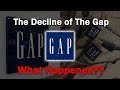The decline of the gapwhat happened