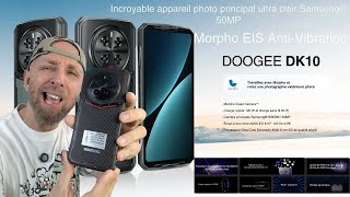INCROYABLE Téléphone robuste Doogee DK 10 5G 8020 AMOLED 2,5K 120HZ 3x50MP Morpho + 64MP.