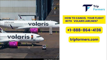 How to Cancel Your Flight with Volaris Airlines?✈️ Volaris Flight Cancellation  📞+1-888-864-4136