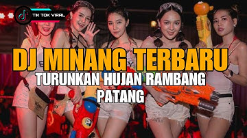 DJ TURUNKAN HUJAN RAMBANG PATANG - MIMPI PARINTANG RUSUAH BREAKBEAT TERBARU 2024