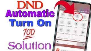 DND Mode Automatic Turn On Problem Fix | Do Not Disturb Automatic On Problem Solve Kaise Kare