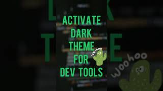 Love Drak Theme? ❤️ - Activate Dark Theme for Dev Tools - #devtoolstricks #ytshorts #shorts