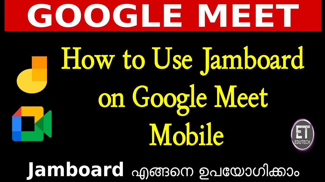 How to Use Jamboard on Google Meet Mobile YouTube