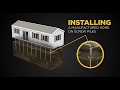 Manufactured Home Screw Pile System Installation