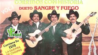 Dueto Sangre y Fuego - Corridos Con Historia (ALBUM COMPLETO)