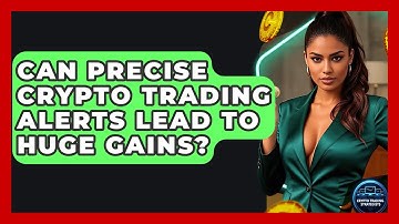 Can Precise Crypto Trading Alerts Lead To Huge Gains? - Crypto Trading Strategists