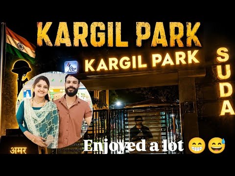## Kargil Park lo enjoyed a lot 😁😜😅